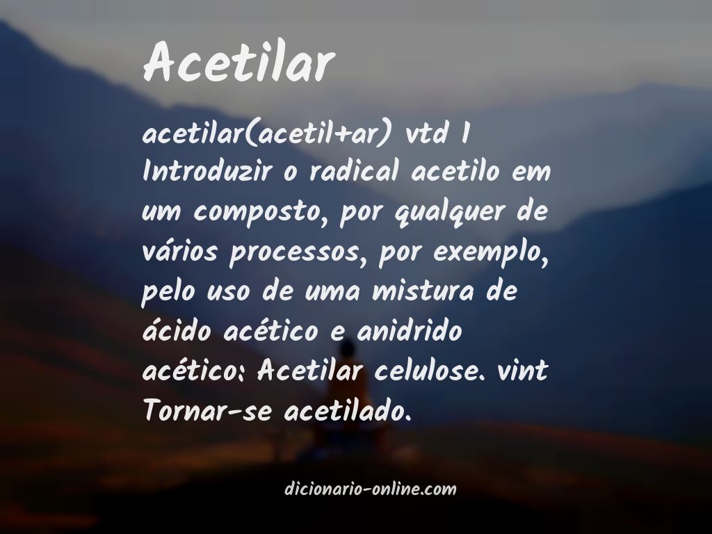 Significado de acetilar