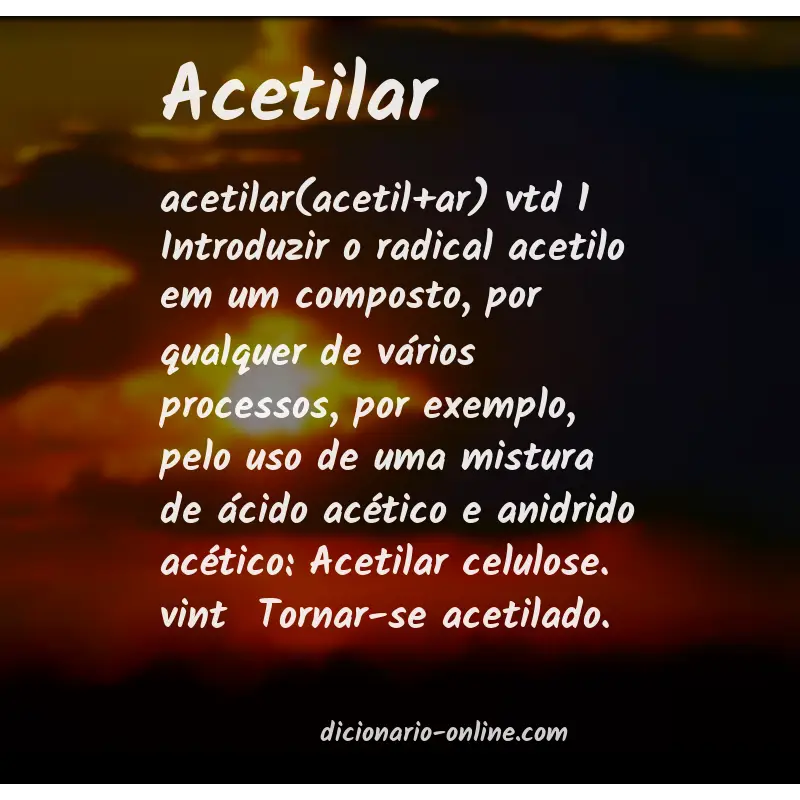Significado de acetilar