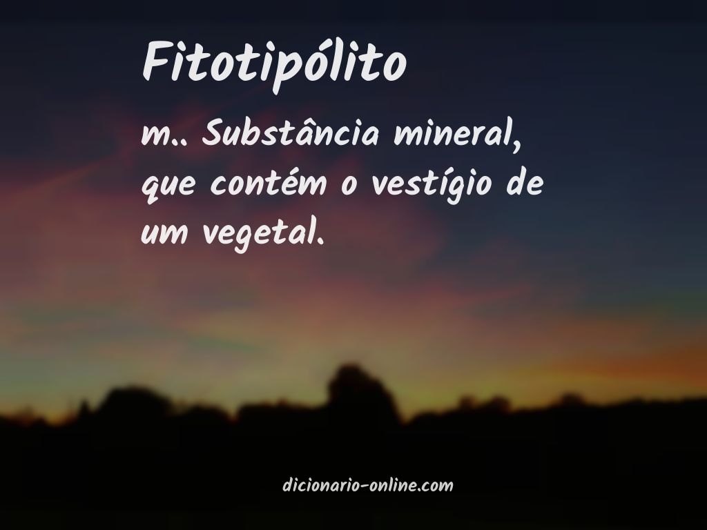 Significado de fitotipólito