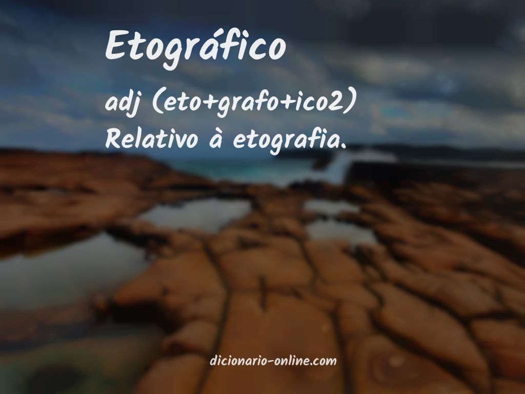 Significado de etográfico