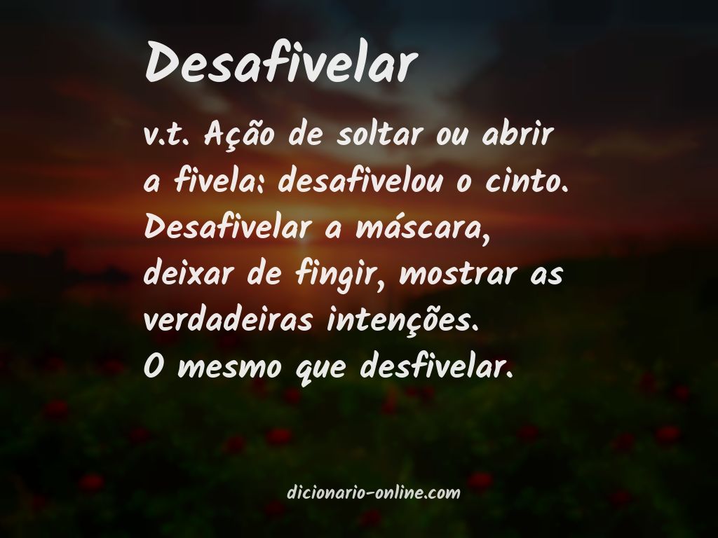 Significado de desafivelar