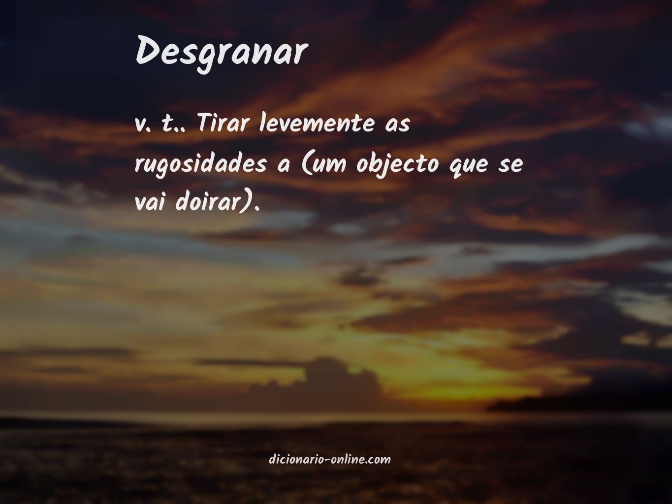 Significado de desgranar