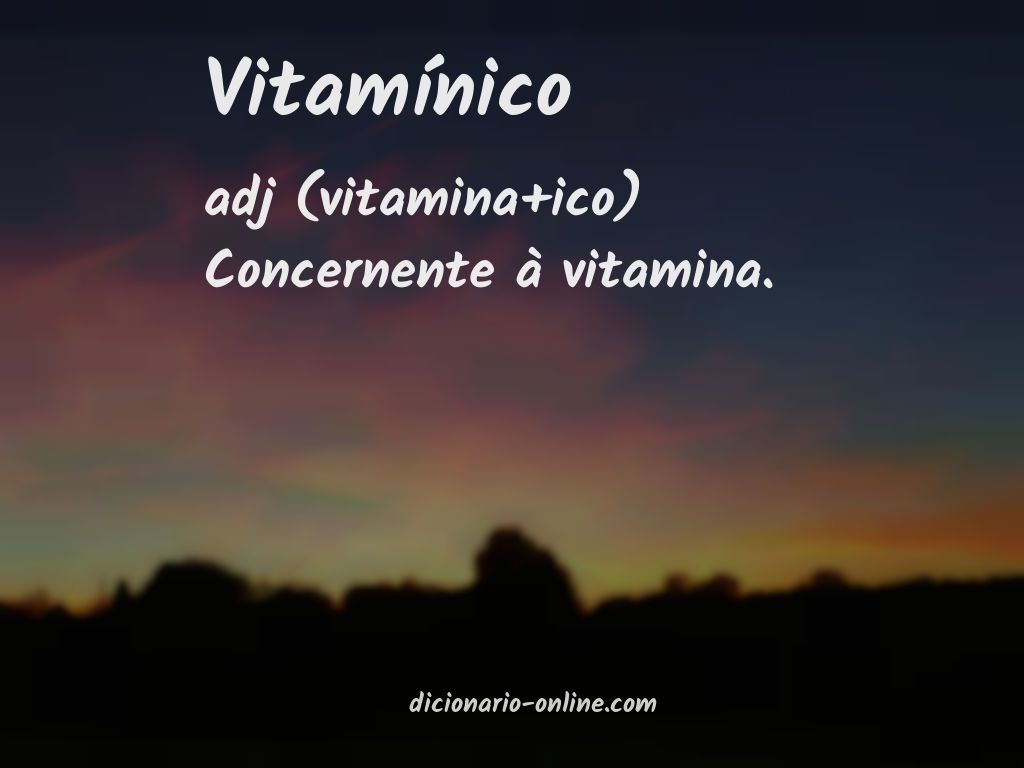 Significado de vitamínico