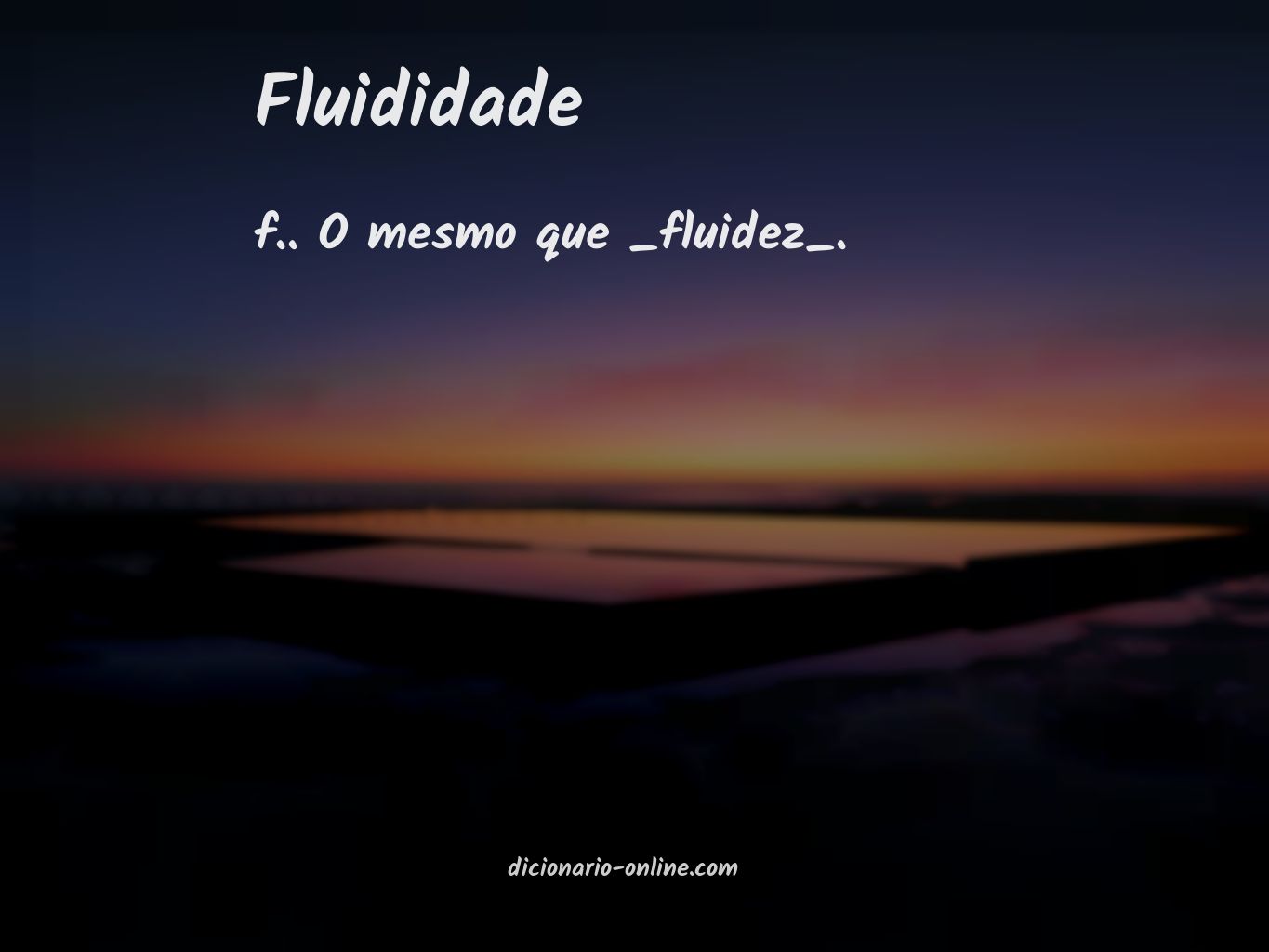 Significado de fluididade