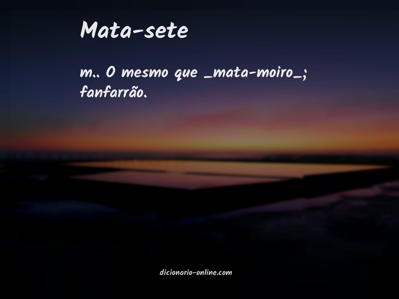 Significado de mata-sete