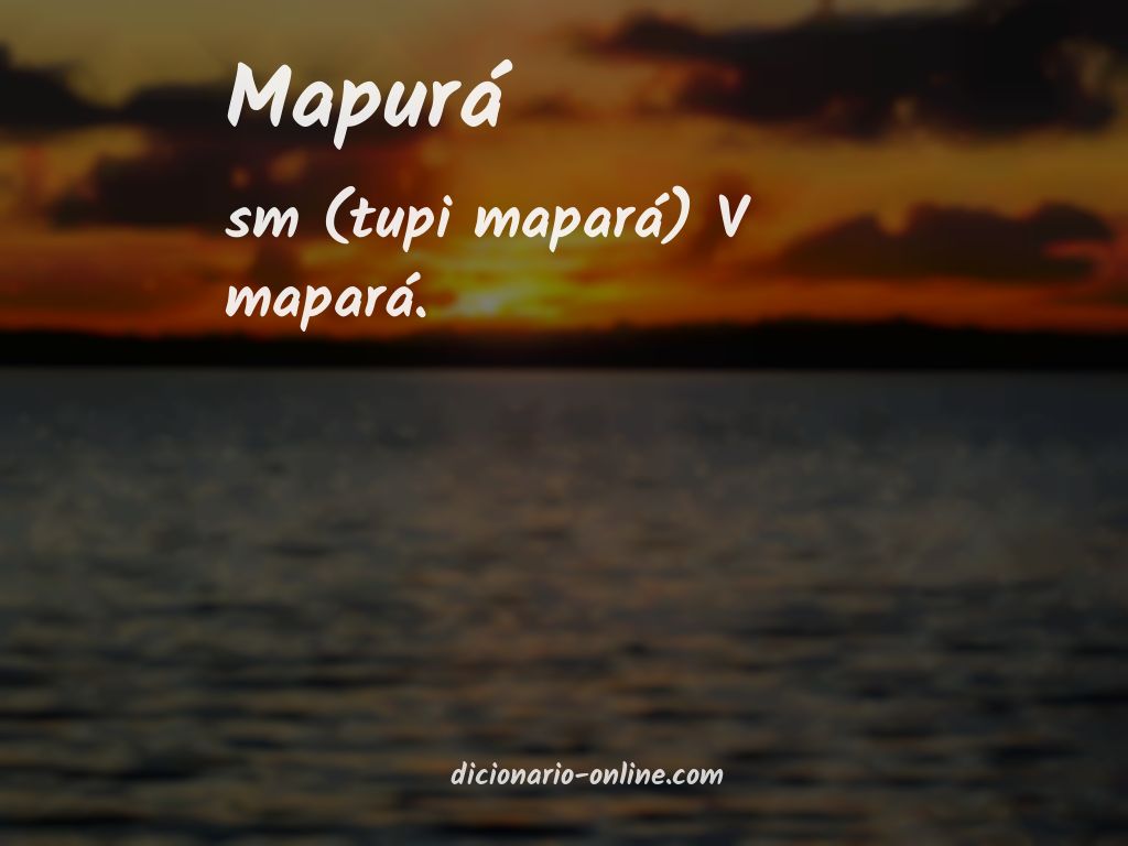 Significado de mapurá