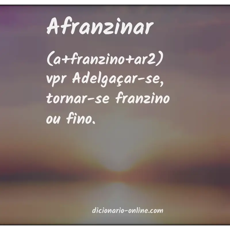 Significado de afranzinar