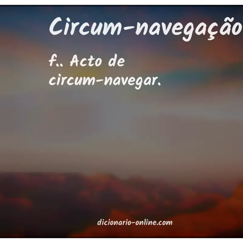 Significado de circum-navegação