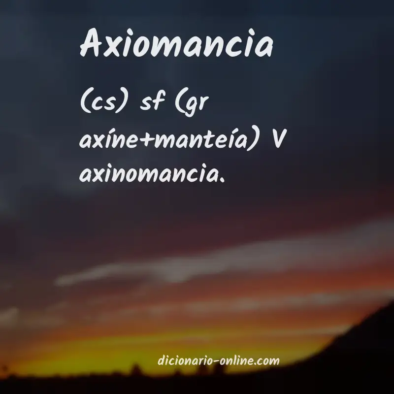 Significado de axiomancia
