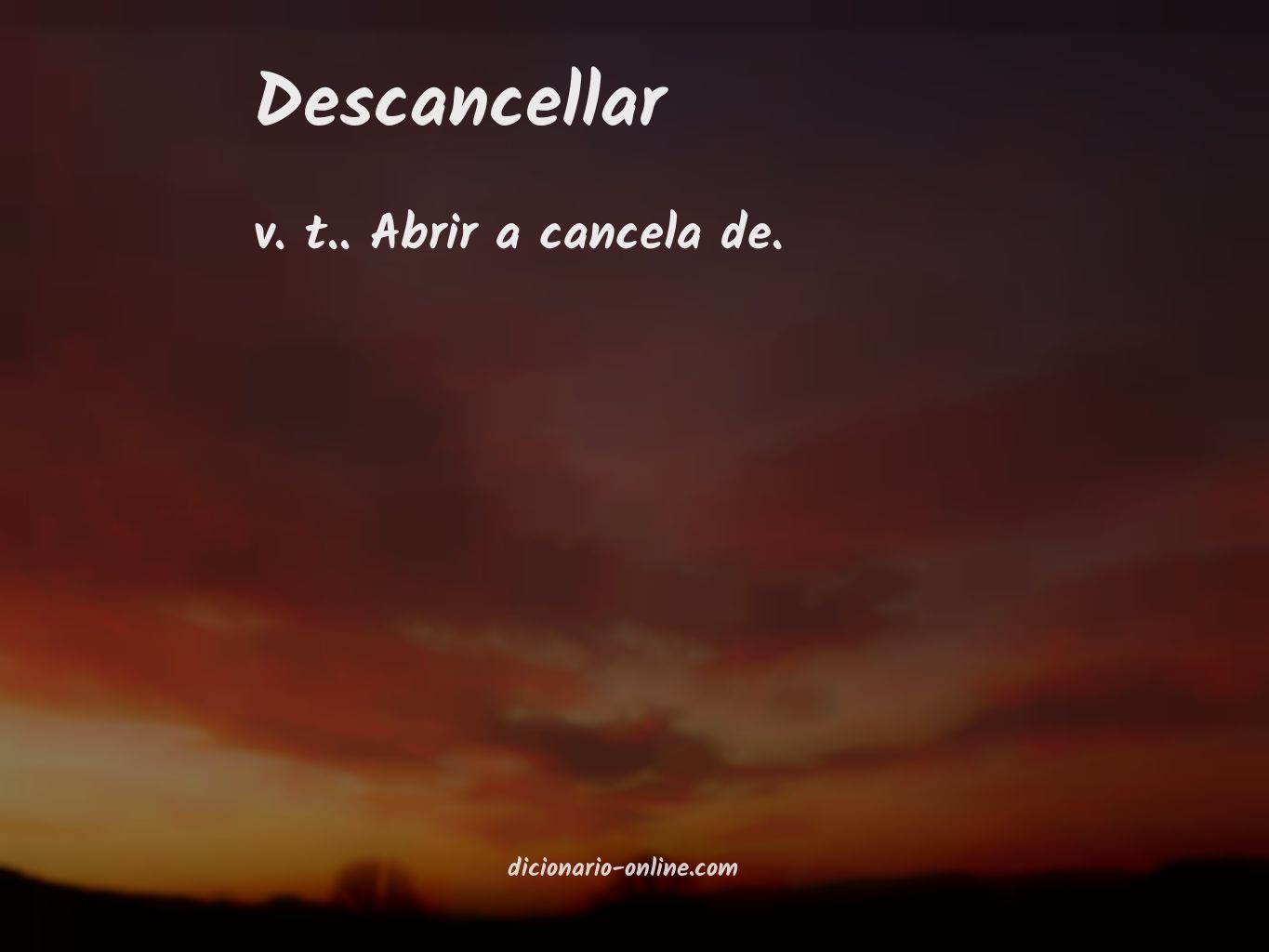 Significado de descancellar