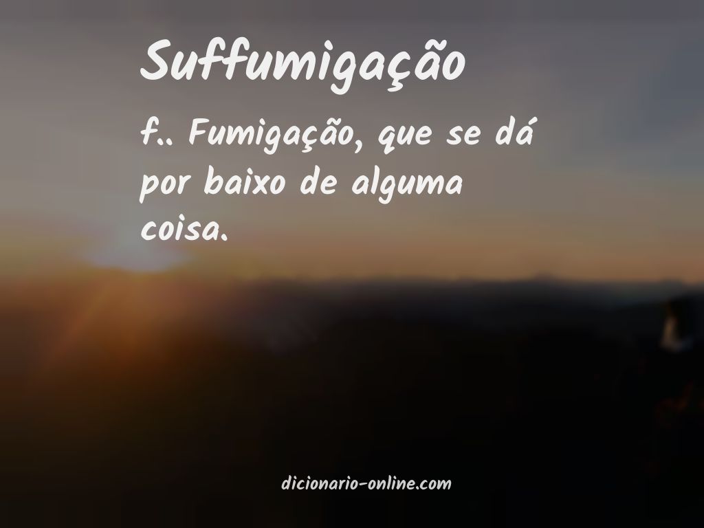 Significado de suffumigação