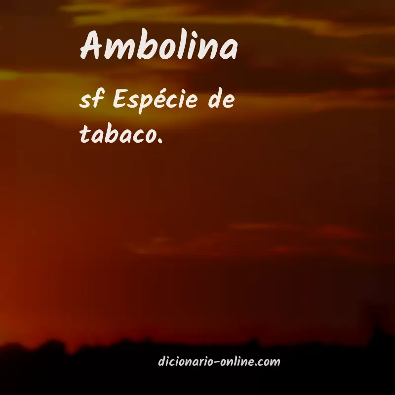 Significado de ambolina