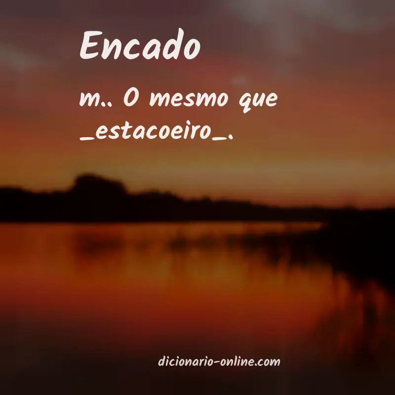 Significado de encado