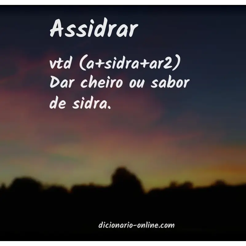 Significado de assidrar