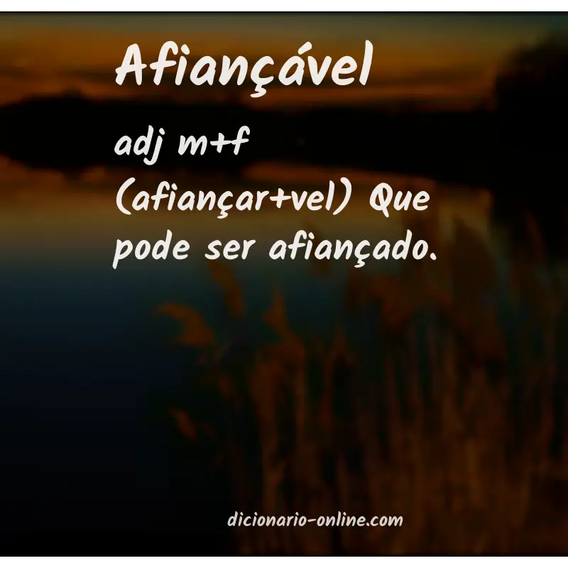 Significado de afiançável