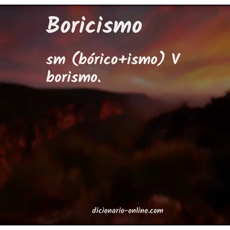 Significado de boricismo