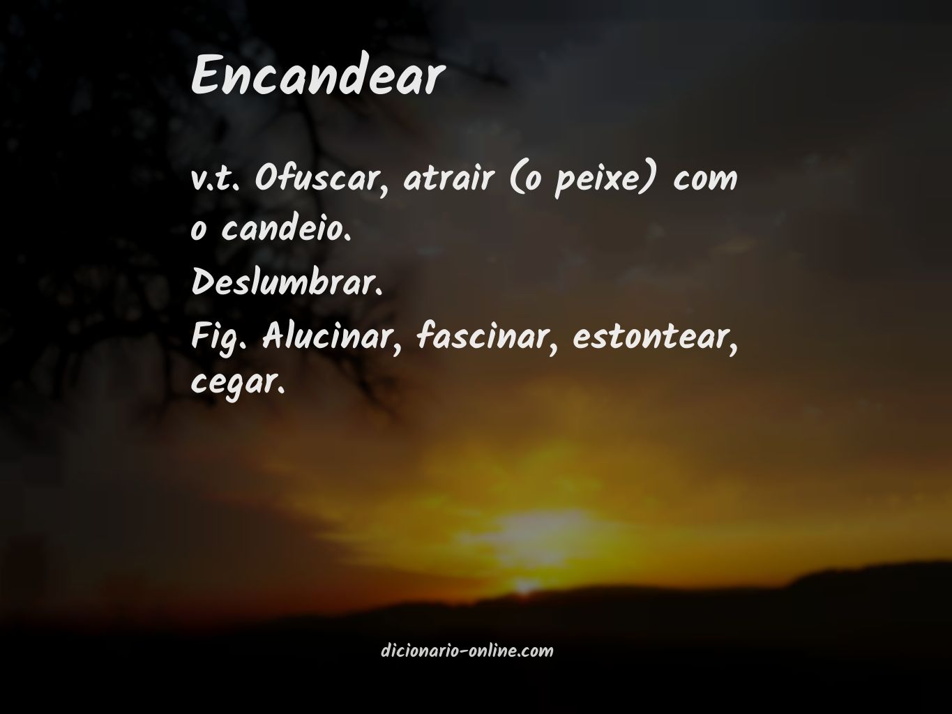 Significado de encandear