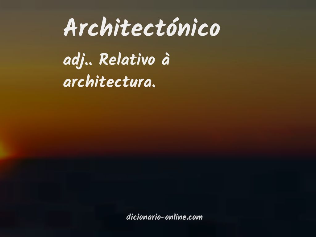 Significado de architectónico