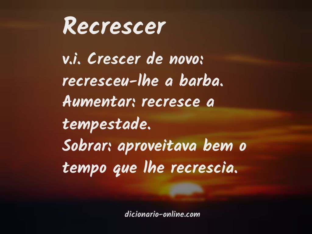 Significado de recrescer