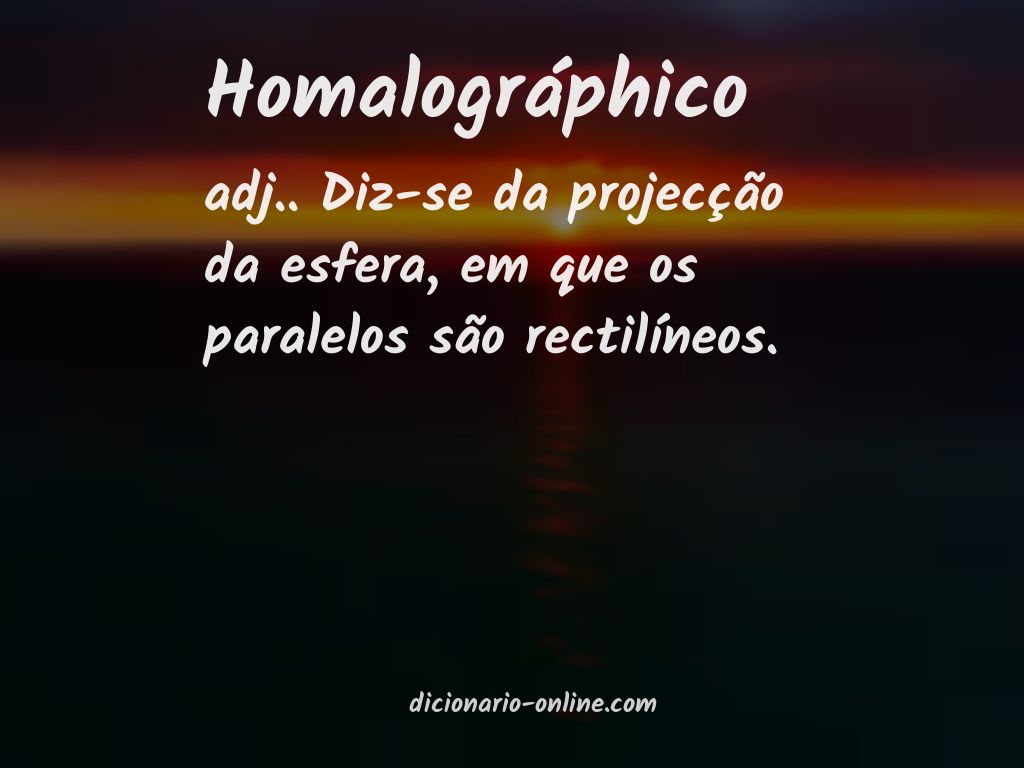 Significado de homalográphico