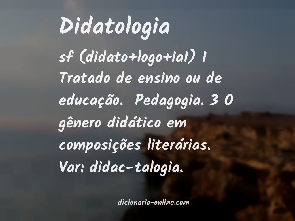 Significado de didatologia
