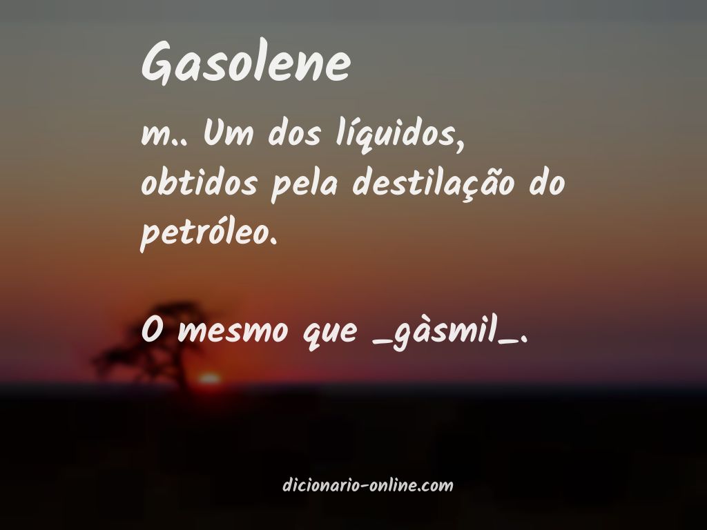 Significado de gasolene