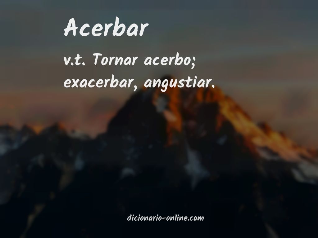 Significado de acerbar