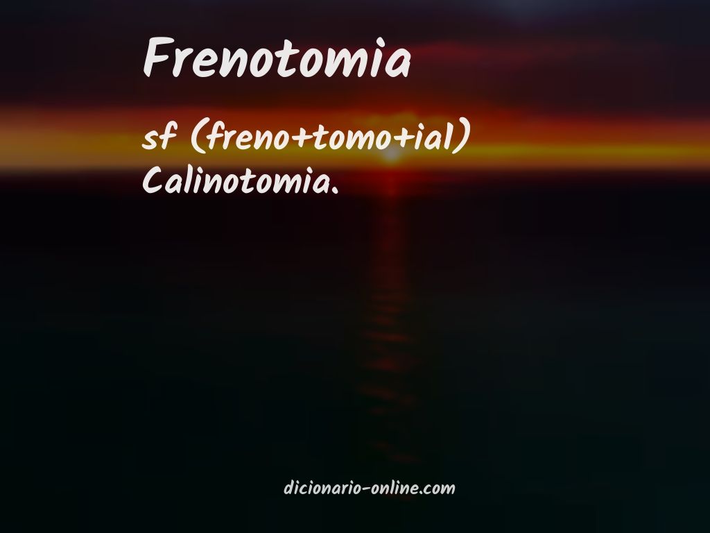 Significado de frenotomia