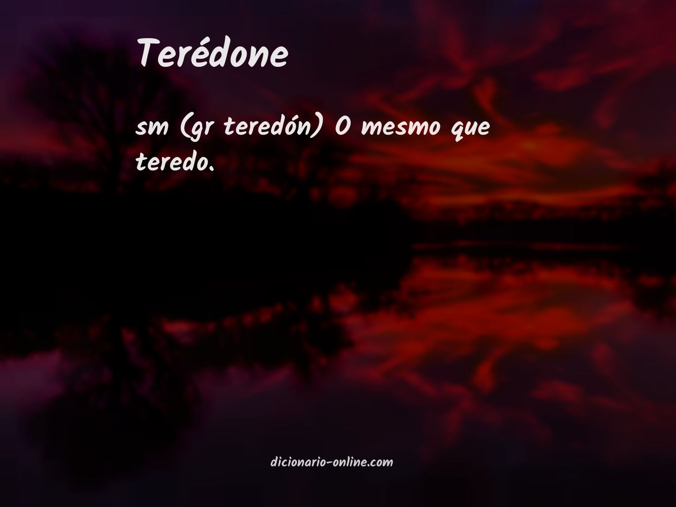 Significado de terédone