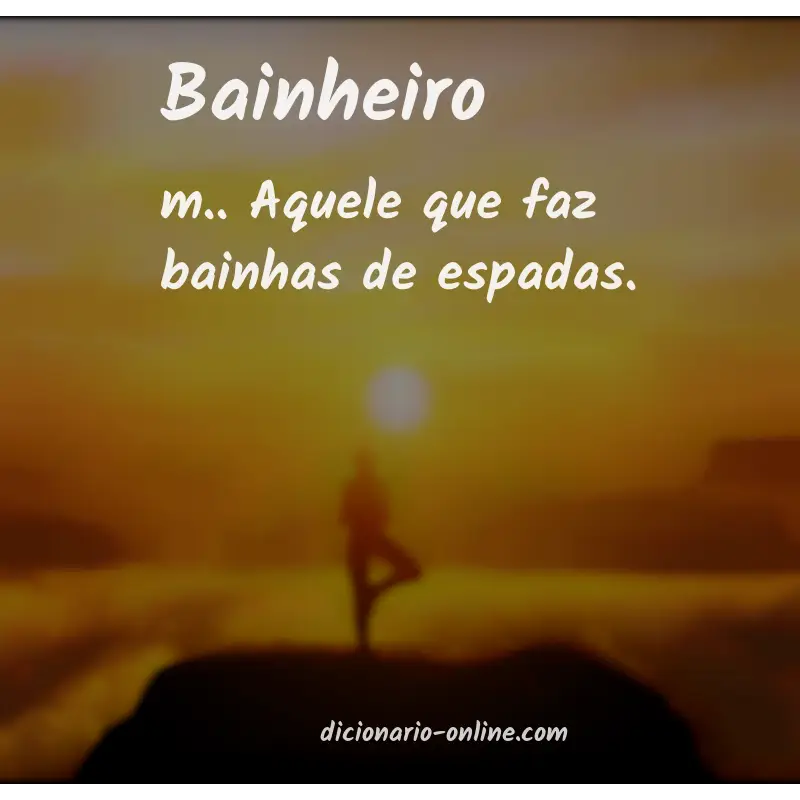 Significado de bainheiro