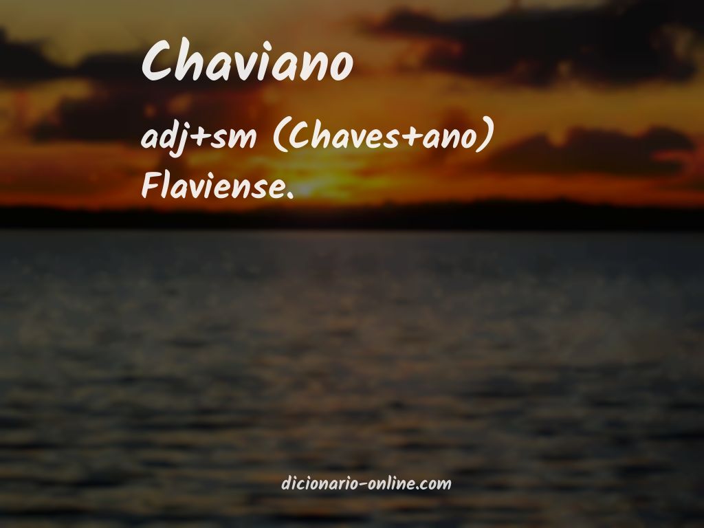 Significado de chaviano