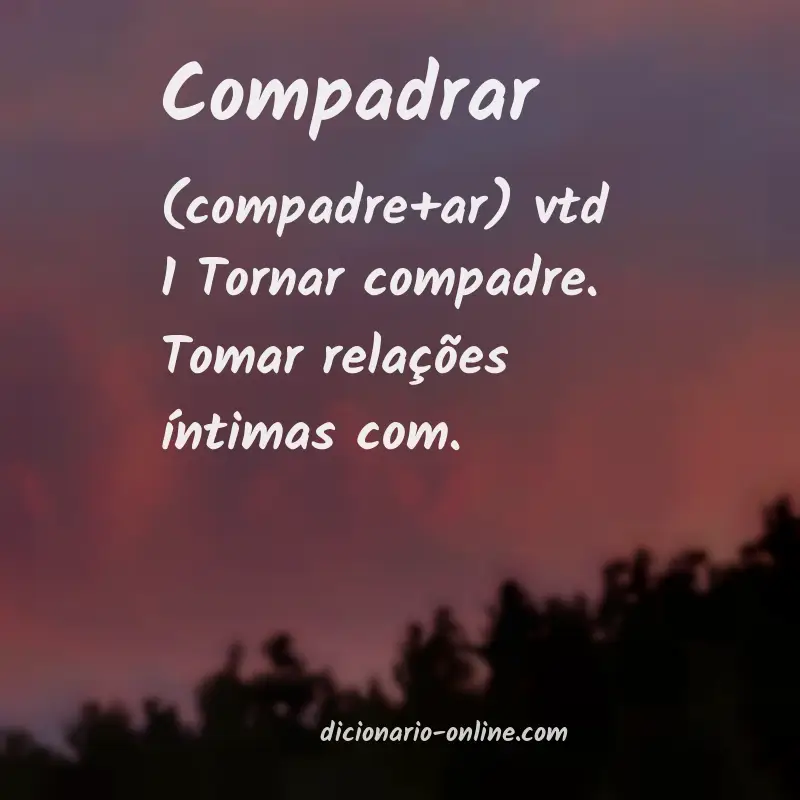 Significado de compadrar