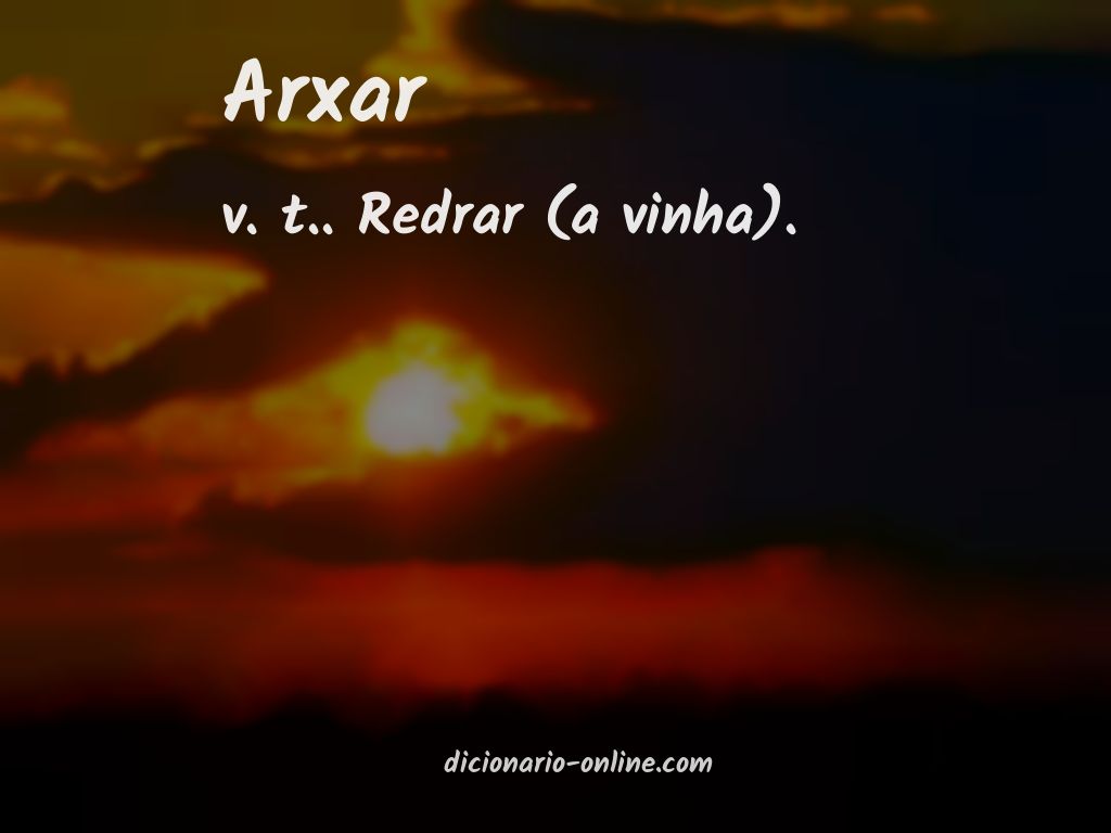 Significado de arxar