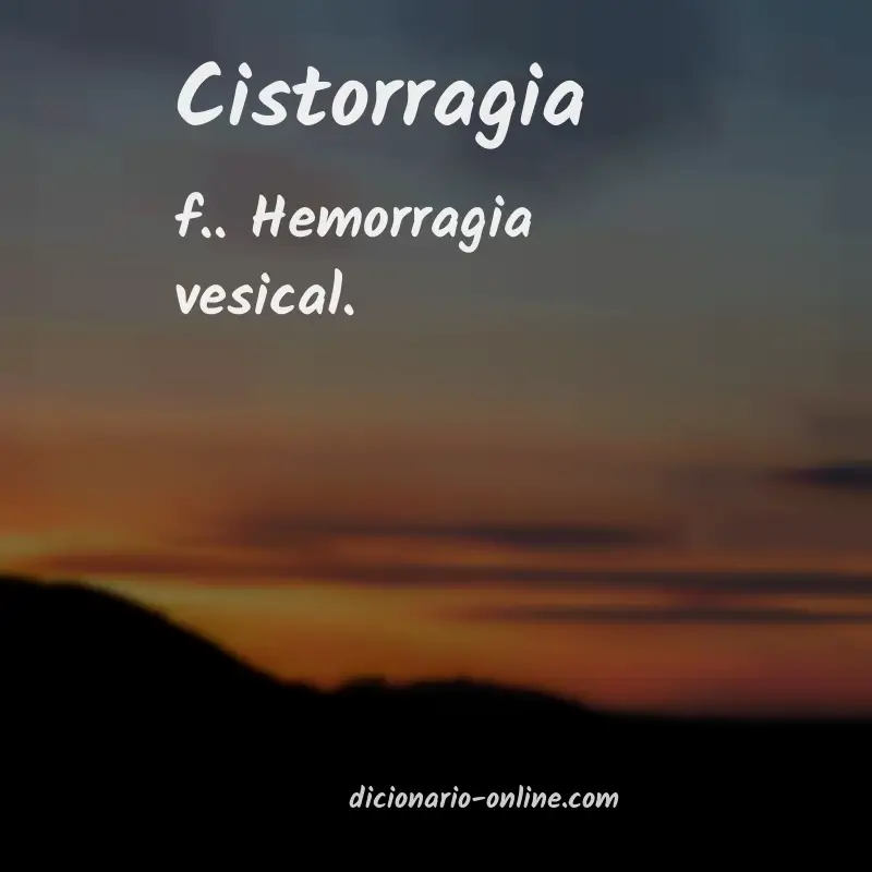 Significado de cistorragia