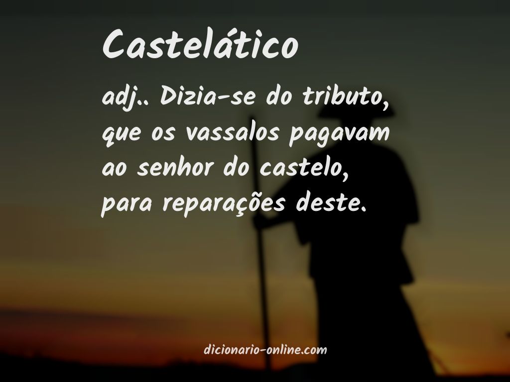 Significado de castelático