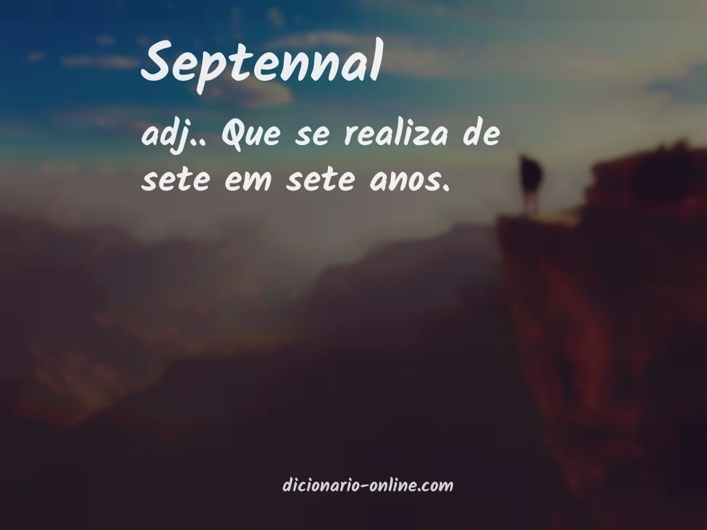 Significado de septennal