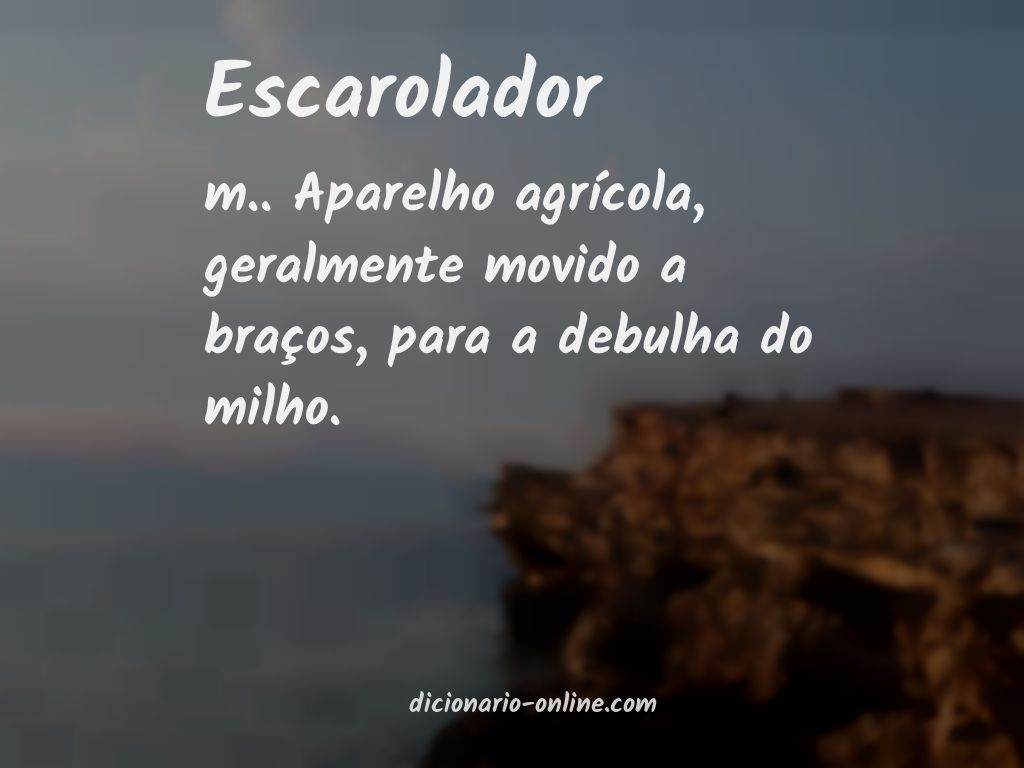 Significado de escarolador