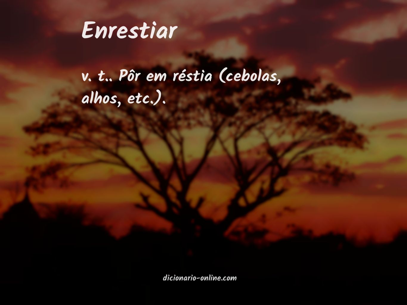 Significado de enrestiar