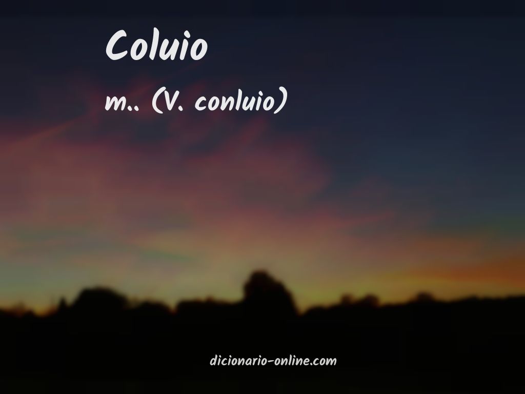 Significado de coluio