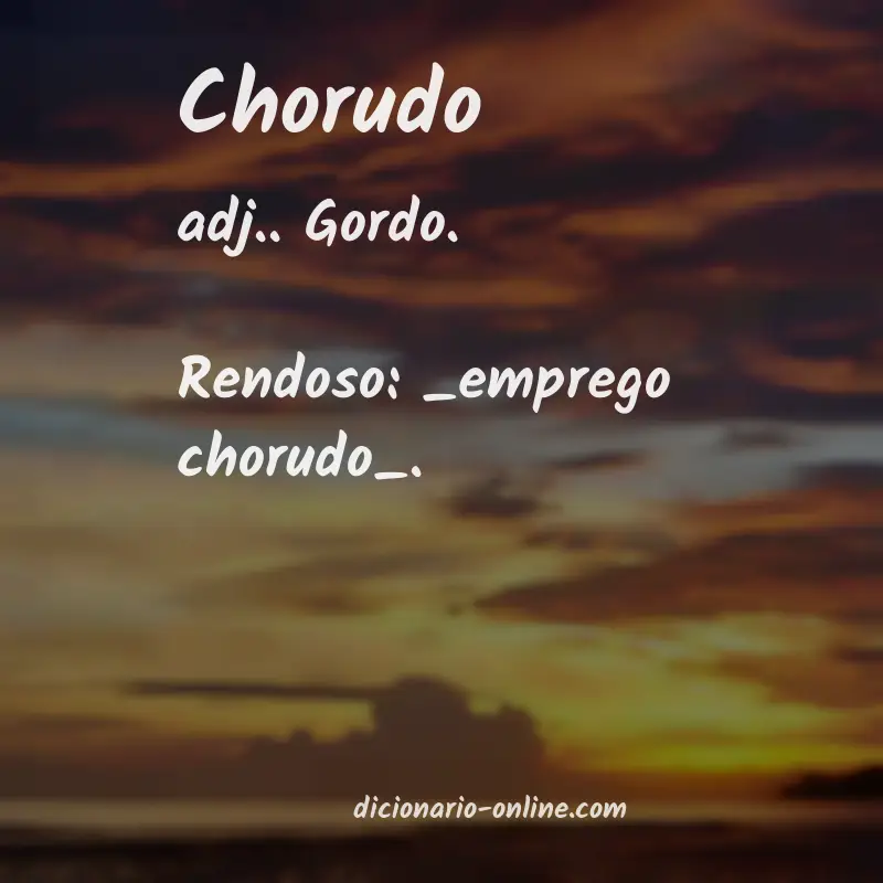 Significado de chorudo