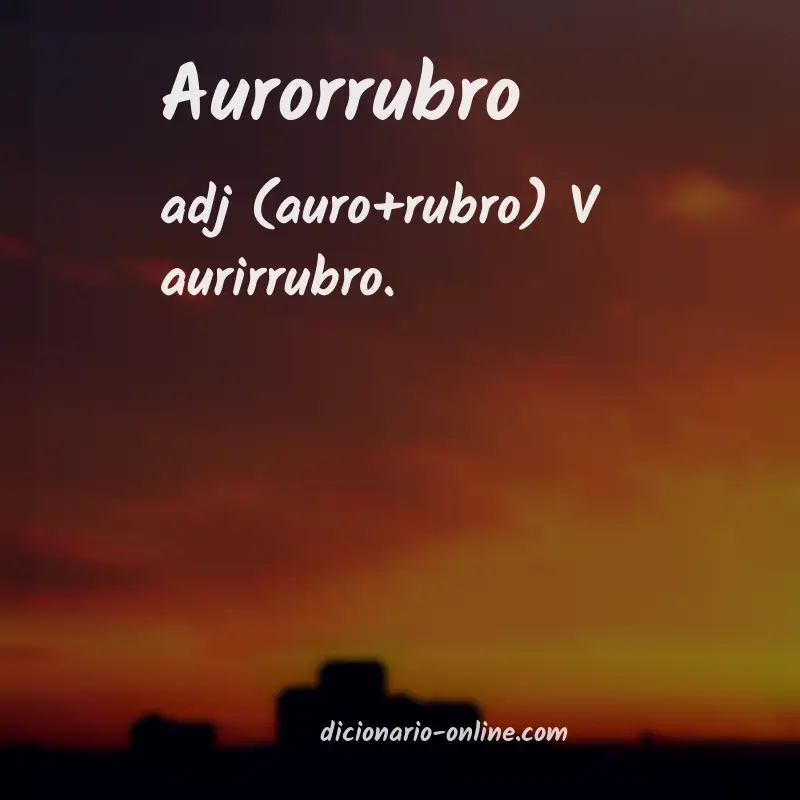 Significado de aurorrubro