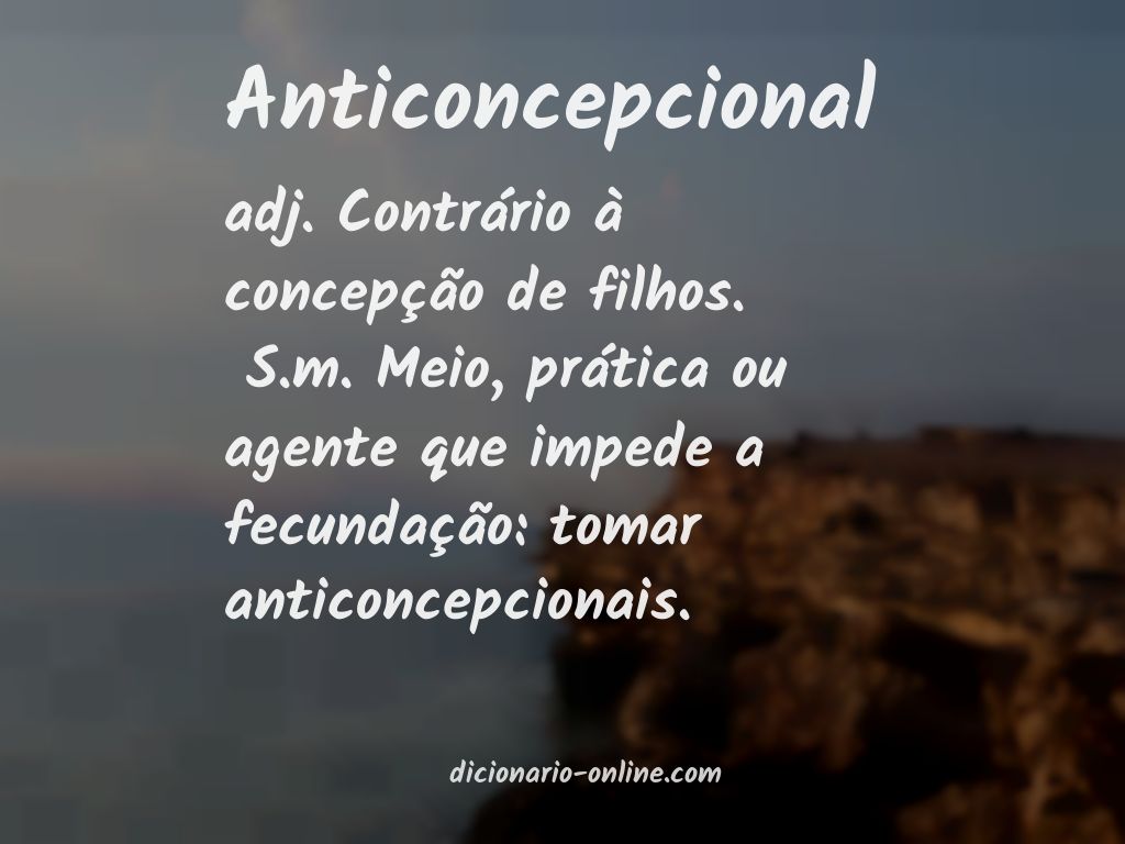 Significado de anticoncepcional