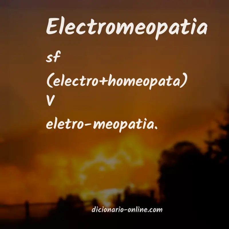Significado de electromeopatia
