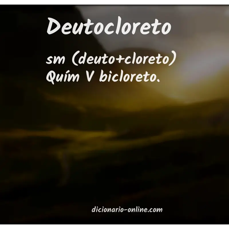 Significado de deutocloreto
