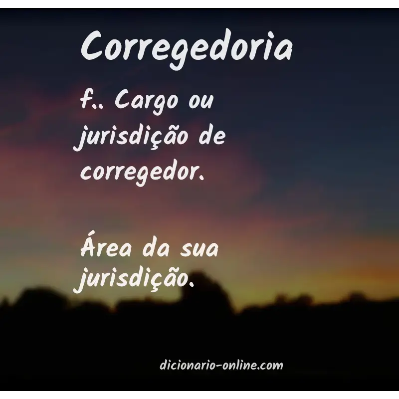 Significado de corregedoria