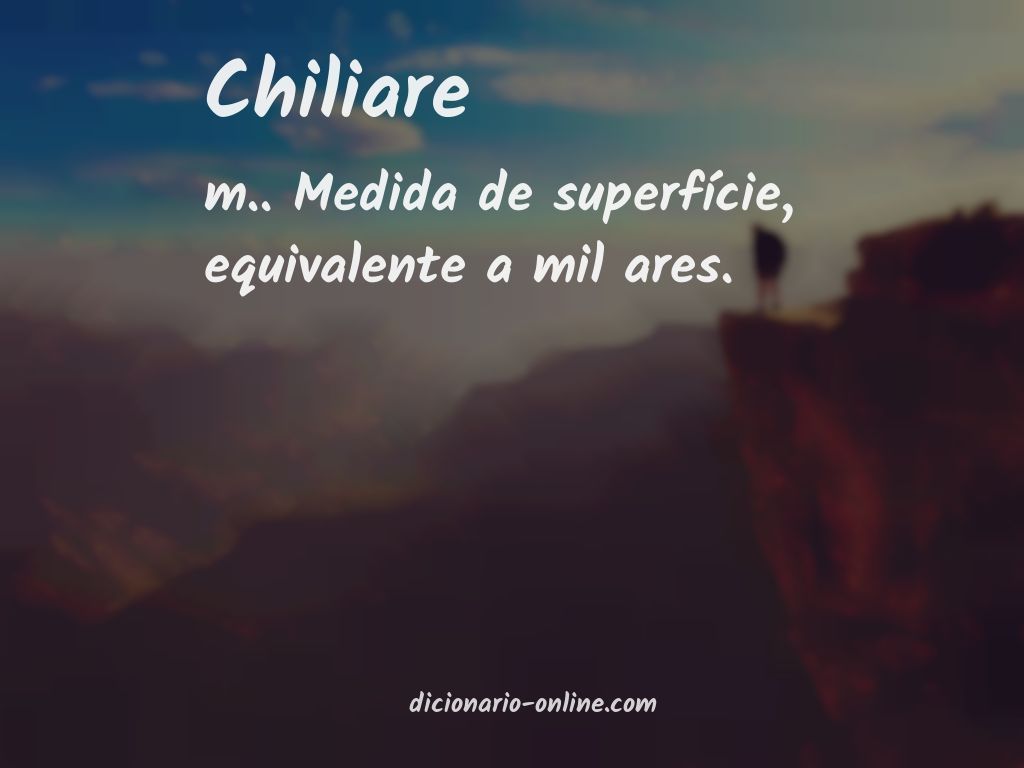 Significado de chiliare