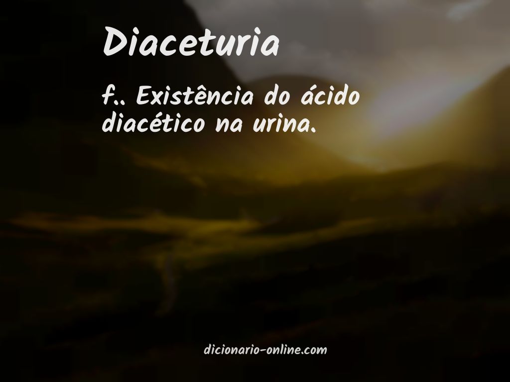 Significado de diaceturia