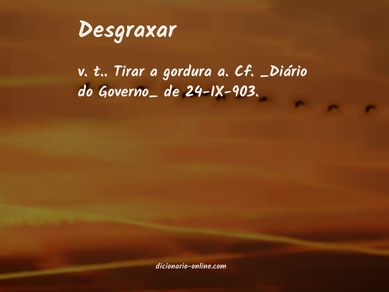 Significado de desgraxar