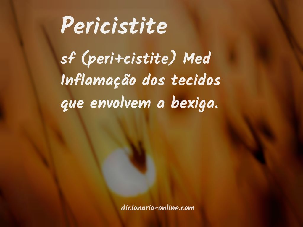 Significado de pericistite