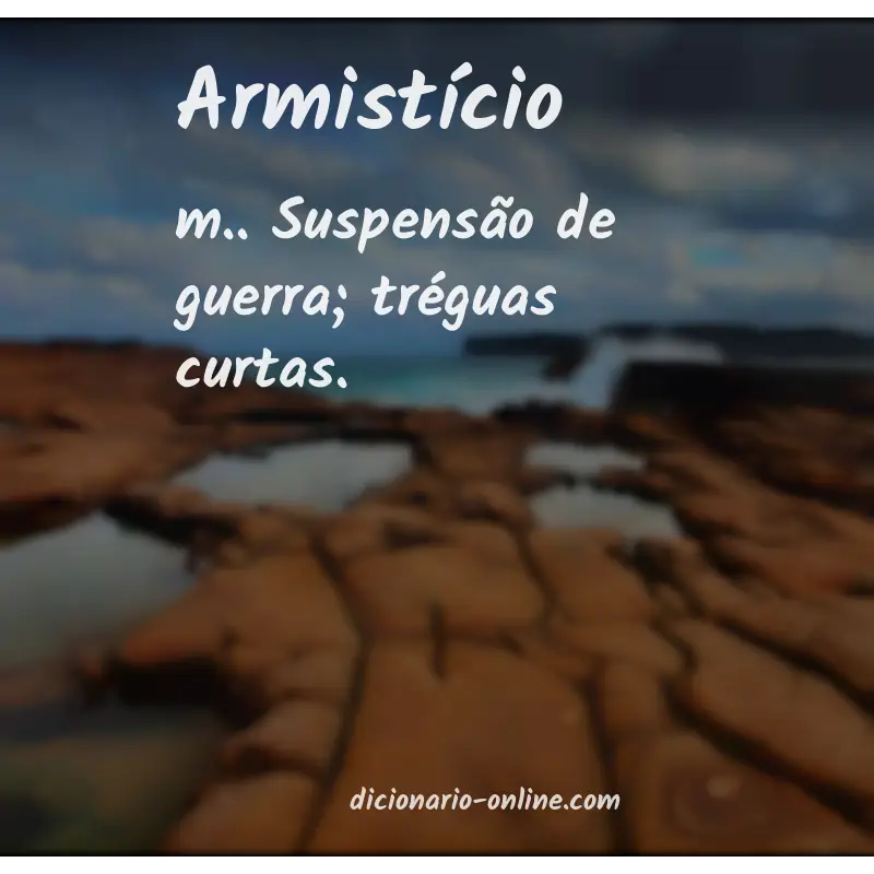 Significado de armistício